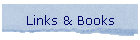 Links & Books