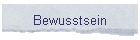 Bewusstsein